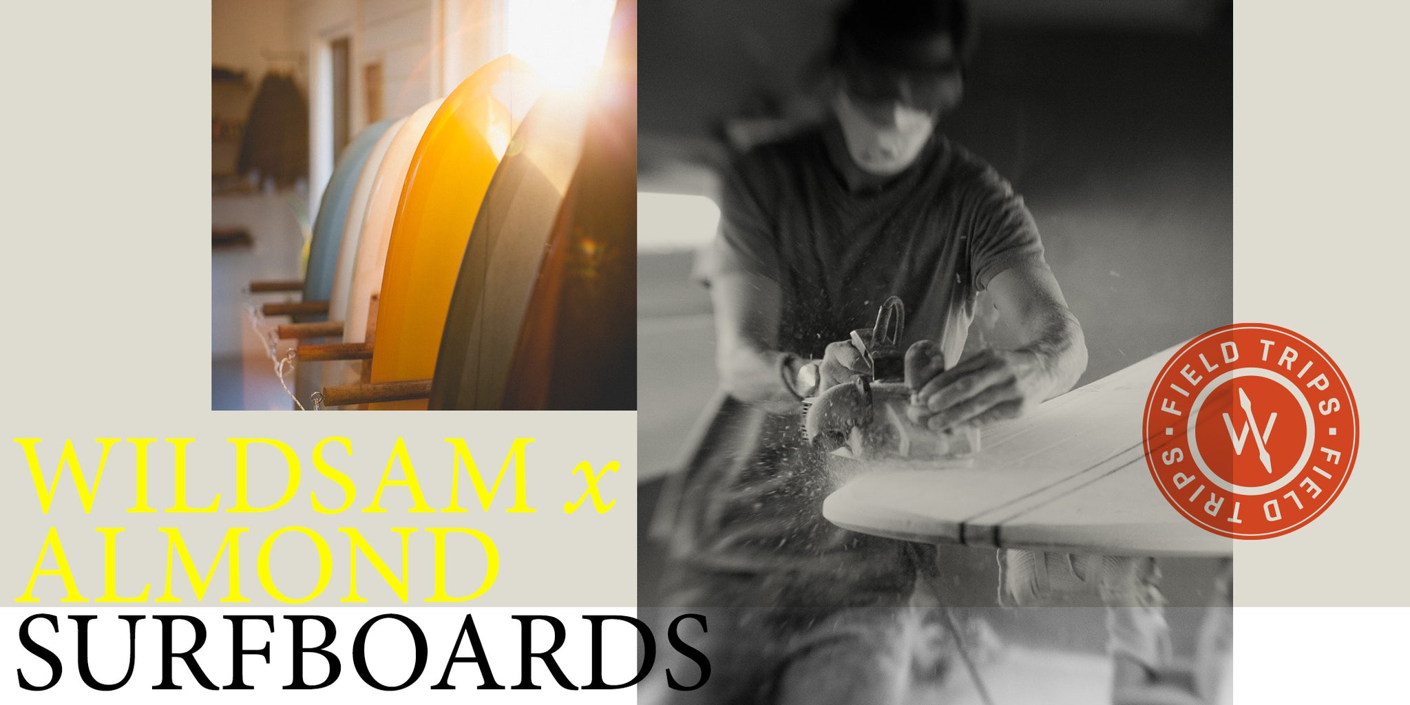 Wildsam Field Trips x Almond Surfboards