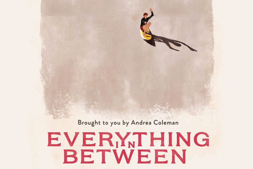Everything in Between: Movie Premier